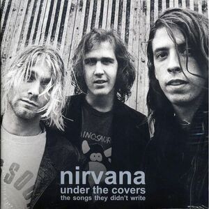 Nirvana - Under The Covers: The Songs They Didn't Write (2xLP) - Vinyl LP
